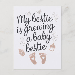 My Bestie Is Growing A Baby Bestie Funny Pregnancy Postcard