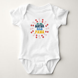 My Big Sister Has Paws - Cute  Baby Bodysuit