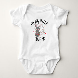 My Big Sister Love Me Baby Bodysuit