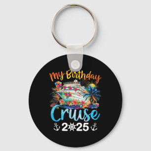 My Birthday Cruise 2025 Family Cruise Vacation Tri Key Ring