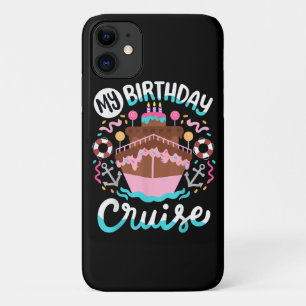 My Birthday Cruise Vacation Cruising Trip Case-Mate iPhone Case