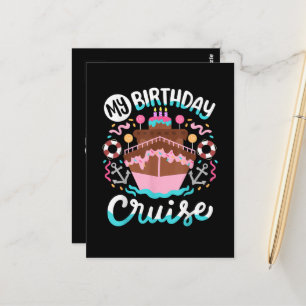 My Birthday Cruise Vacation Cruising Trip Postcard