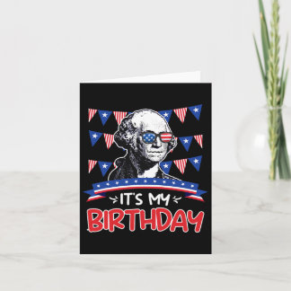 My Birthday Independence Day George Washington Par Card