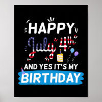 My Birthday July 4th American Independence Day Gif