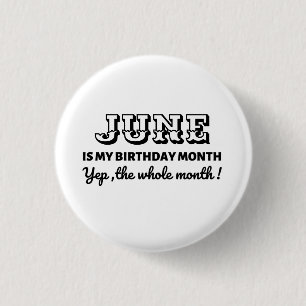 My Birthday Month Custom 3 Cm Round Badge