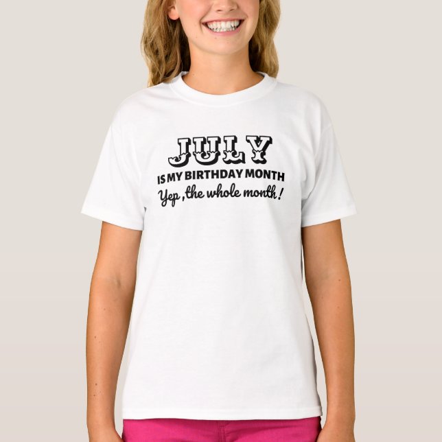 My Birthday Month Custom T-Shirt (Front)