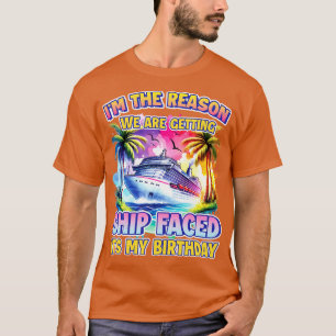 My Birthday Ship Faced Funny Cruising Crew Squad G T-Shirt