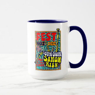 My Bitch Cause Mug