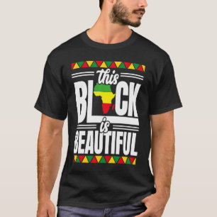 My Black Is Beautiful Black Beauty Black History M T-Shirt
