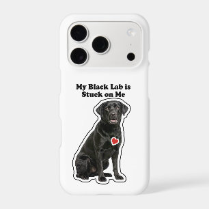 My Black Lab Is Stuck On Me Dog Lover
