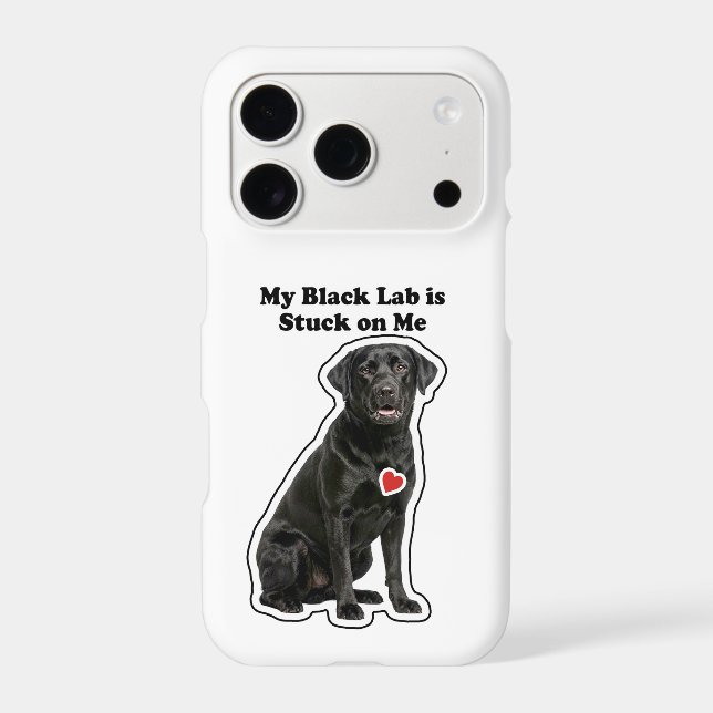 My Black Lab Is Stuck On Me Dog Lover (Back)