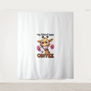 My blood type is coffee Spruch coffee Blood group  Tapestry