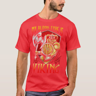 My Blood Type Is Viking T-Shirt