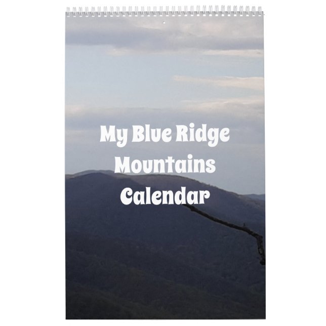 My Blue Ridge Mountains Calendar (Cover)