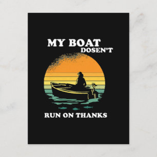 My Boat Doesnt Run On Thanks Enclosure Card