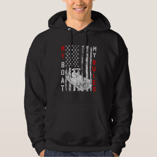 My Boat My Rules American Flag Pontoon Captains Hoodie