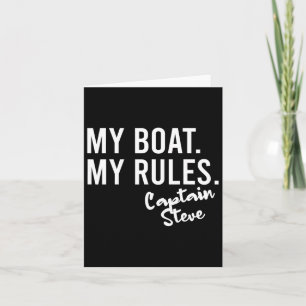 My Boat My Rules Captain Steve Personalised Boatin Card