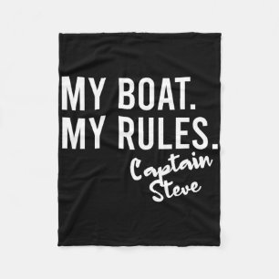 My Boat My Rules Captain Steve Personalised Boatin Fleece Blanket