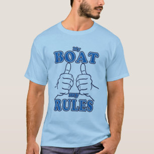 My Boat My Rules Captain T-Shirt