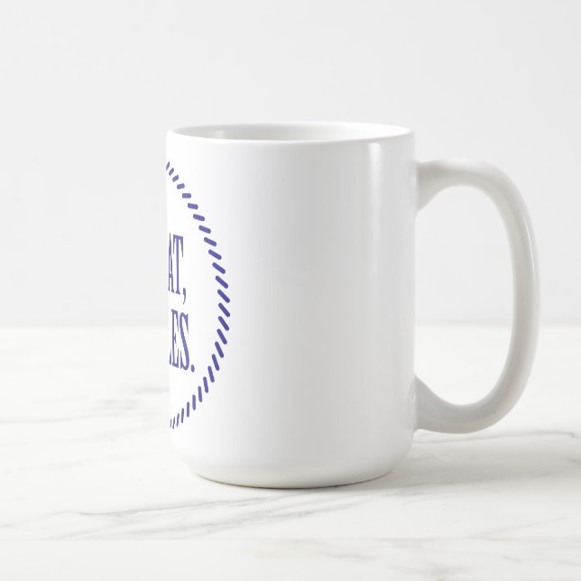 My Boat, My Rules Coffee Mug (Right)