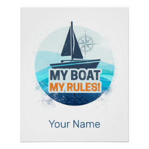 My Boat My Rules For Captain or Skipper Vintage Poster