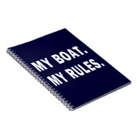 My Boat. My Rules - funny boating