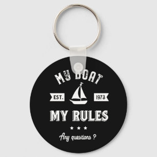 My Boat My Rules Funny Sailing and Fishing Key Ring
