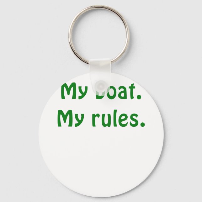 My Boat My Rules Key Ring (Front)