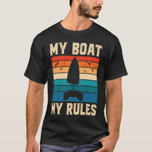 My Boat My Rules Retro Catamaran Captain T-Shirt