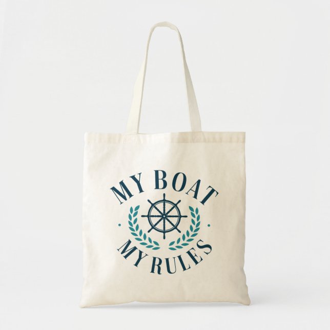 My Boat My Rules Tote Bag (Front)