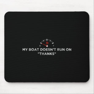My Boat Run On Thanks Vintage Boating Tees Women's Mouse Pad