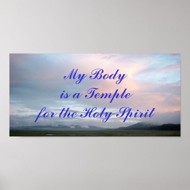 My body is a Temple for the Holy Spirit poster (Front)