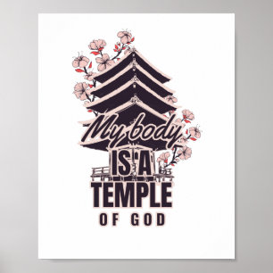 My body is a temple of God Poster
