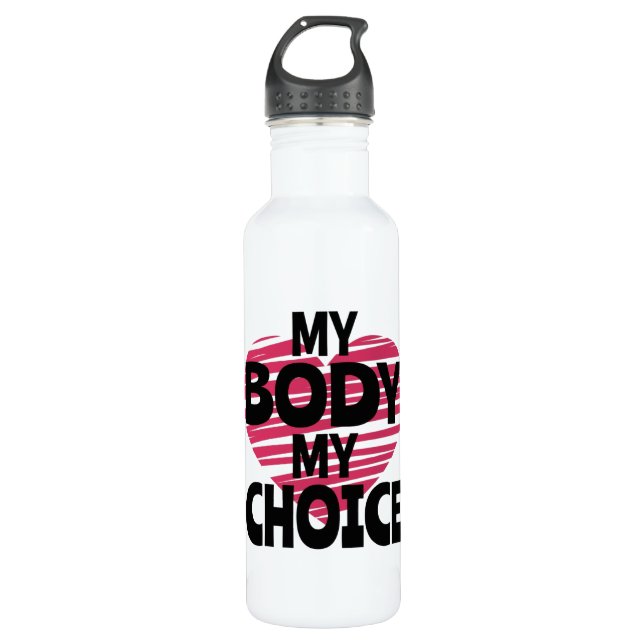 My Body My Choice 710 Ml Water Bottle (Front)