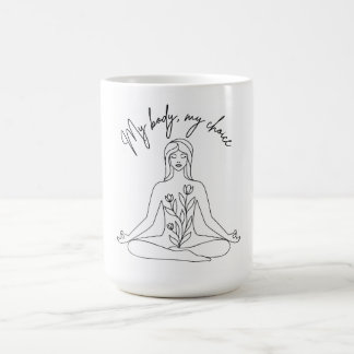 My Body, My Choice Coffee Mug