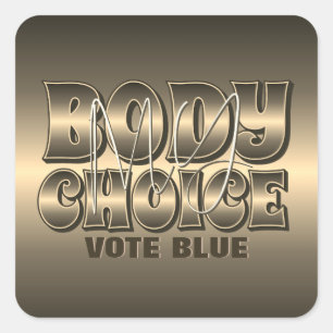 My Body My Choice Gold Square Sticker