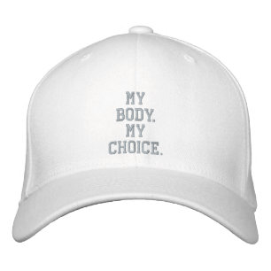 My body, my choice pink and white custom text  embroidered hat