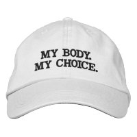 My body, my choice, pro abortion black white