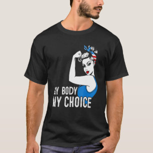 My Body My Choice Pro Choice Messy Bun Us Flag Fem T-Shirt
