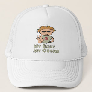 My Body My Choice Trucker Hat