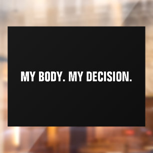 My body my decision black abortion rights
