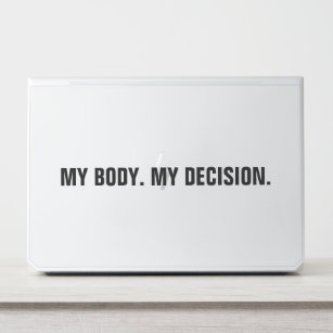 My body my decision white black abortion rights HP laptop skin