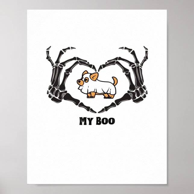 My Boo Chihuahua Costume With Skeleton Heart Hands Poster (Front)