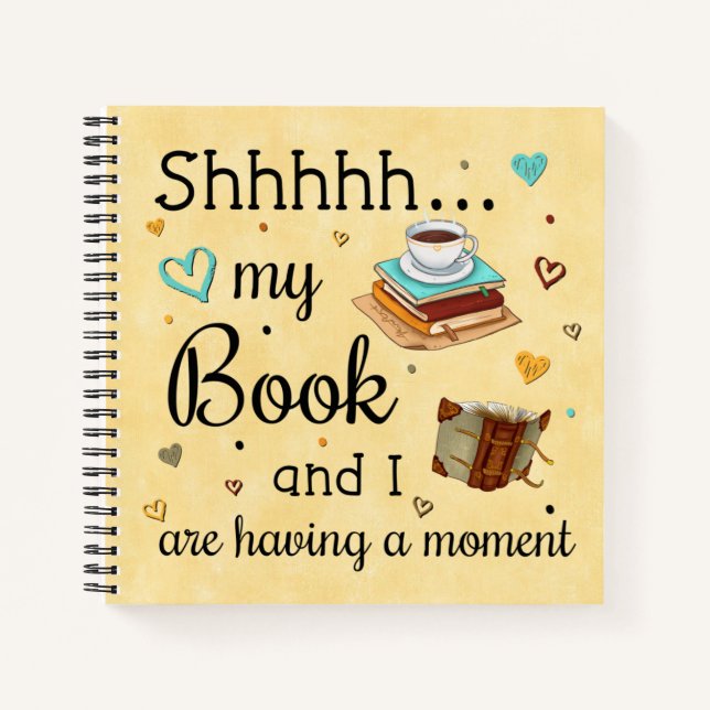 My Book and I Are Having A Moment (Front)