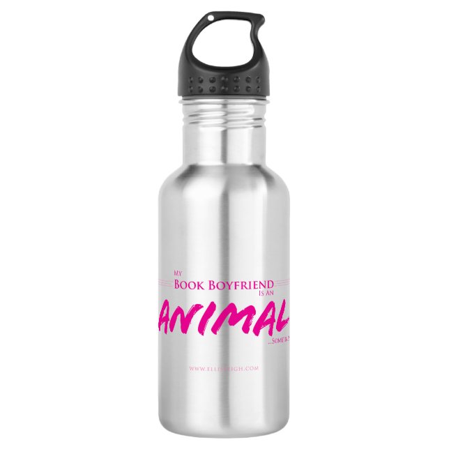 My book boyfriends is an animal 532 ml water bottle (Front)