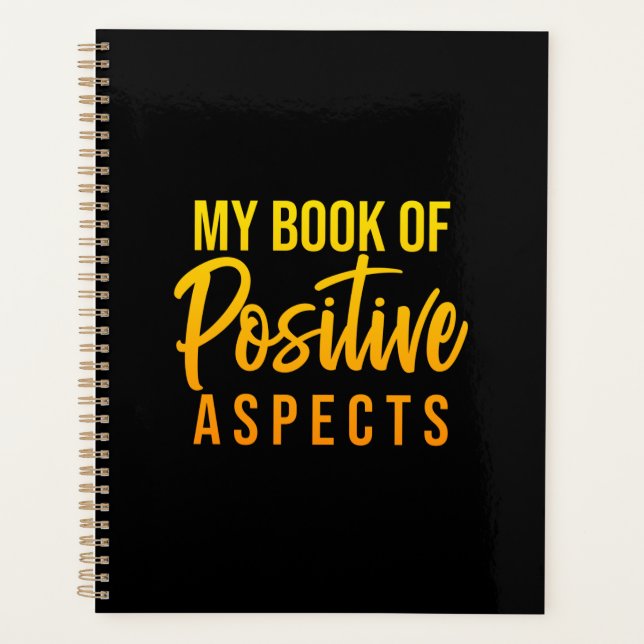 My Book of Positive Aspects Black Planner (Front)