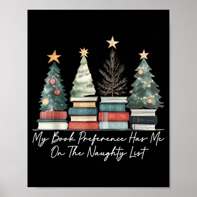 My Book Preference Has Me On The Naughty List Chri Poster (Front)