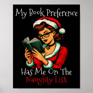 My Book Preference Has Me On The Naughty List Chri Poster