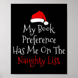 My Book Preference Has Me On The Naughty List Chri Poster