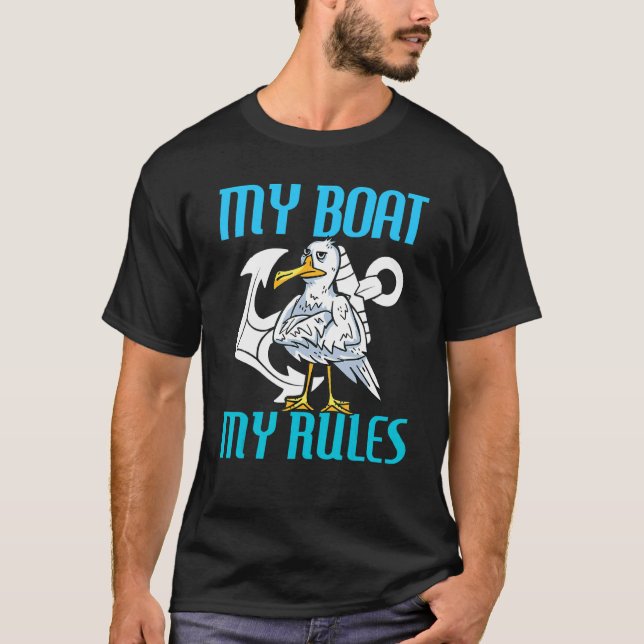 My Boot My Rules Seagull Captain T-Shirt (Front)